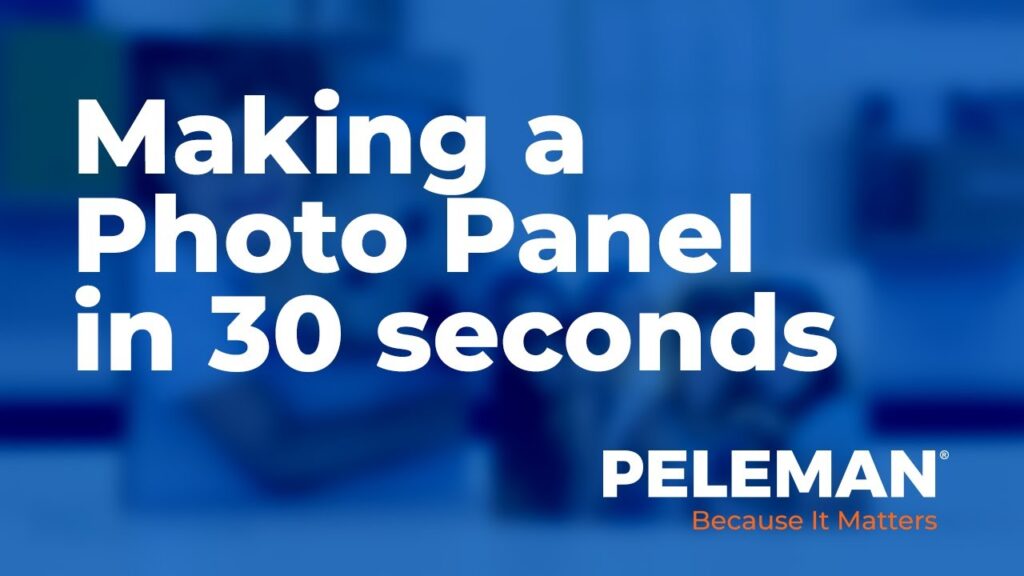 Making a Photo Panel in 30 seconds
